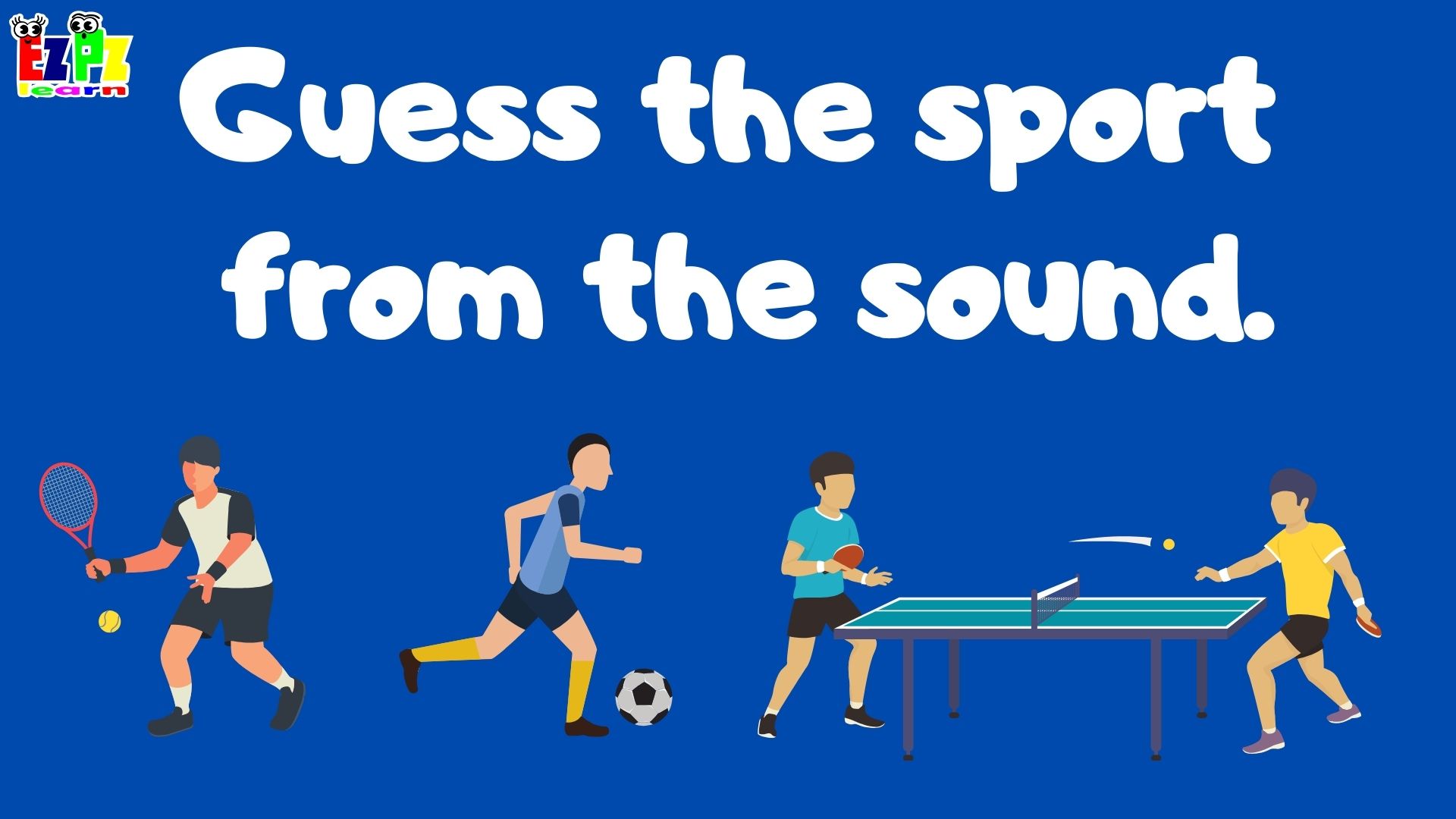 Guess the sport from the sound. Sports Guessing Game for Kids and ESL Students